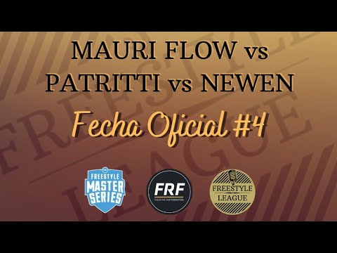 MAURI FLOW vs PATRITTI vs NEWEN - 8vos | Fecha Oficial #4 2021/22 | FREESTYLE LEAGUE