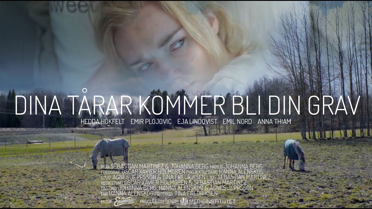 Filmaffish för Dina tårar kommer bli din grav