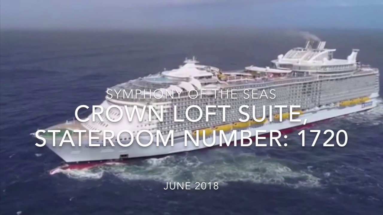 Symphony of the Seas - Cabin 1720 - Video 1