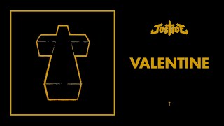 Justice - Valentine - †