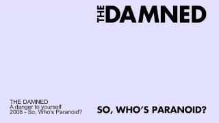THE DAMNED -  A Danger To Yourself