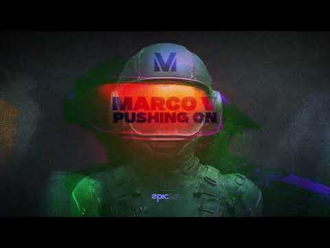 Marco V  - Pushing On (Official Visualizer Video)