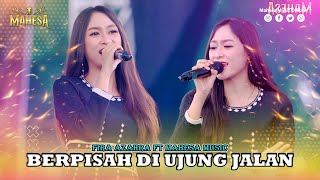 Download lagu FIRA AZAHRA - BERPISAH DI UJUNG JALAN | Mahesa Music mp3 Download lagu FIRA AZAHRA - BERPISAH DI UJUNG JALAN | Mahesa Music mp3