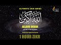 Allahu Akbar One Hour Zikr Mohammad Shariq Ultimate Zikr Series