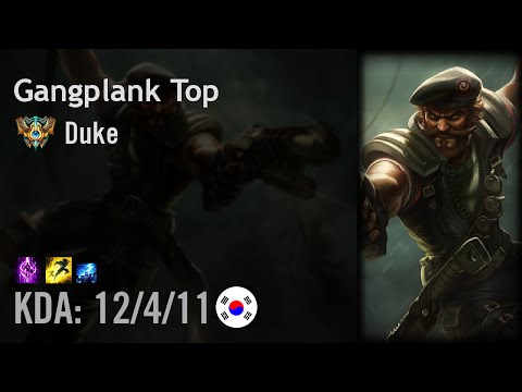 Gangplank Top vs Gnar - Duke - KR Challenger Patch 6.16