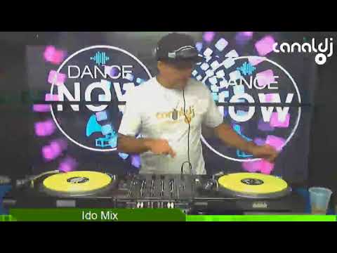 DJ Ido Mix - Programa Dance Now - 10.02.2018