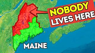 Why Northern Maine is Basically EMPTY!