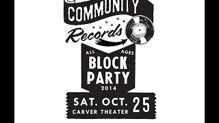 Community Records Block Party 2014 Preview
