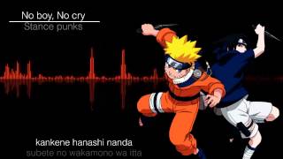 Download lagu No boy, No cry - Stance punks *with lyrics* Naruto Intro mp3