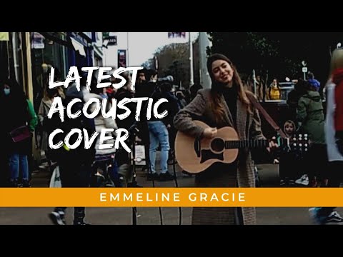 LATEST ACOUSTIC COVER OF EMMELINE GRACIE | SKINNY LOVE (BON IVER) | LOST WITHOUT YOU (FREYA RIDINGS)