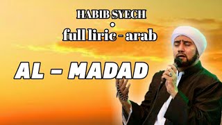 Download lagu Al - Madad habib syech bin abdul Qodir assegaf full lirik-arab mp3 Download lagu Al - Madad habib syech bin abdul Qodir assegaf full lirik-arab mp3
