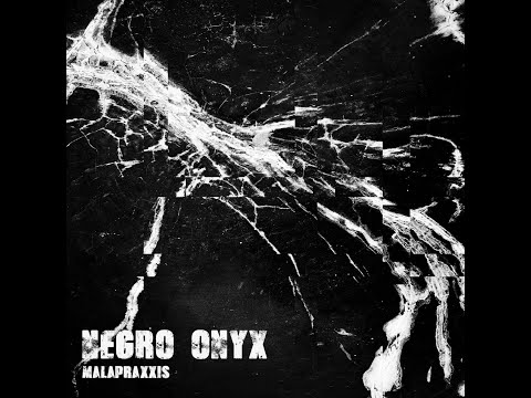 Malapraxxis - Negro Onyx