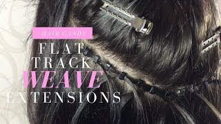 FLAT TRACK WEAVE EXPLAINED! HAIR CANDY EXTENSIONS