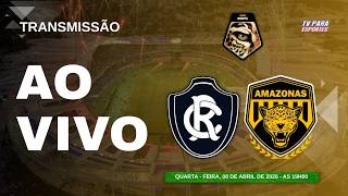 REMO X AMAZONAS - COPA NORTE/COPA VERDE AO VIVO