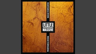 Little Massive - Mountains & Rivers video