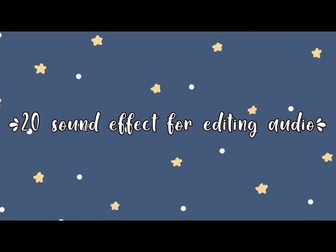 20 sound effect for editing audio