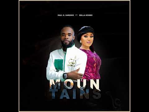 Mountains (feat. Bella Kombo)- Paul K Harding
