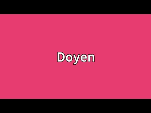 Doyen Meaning