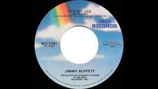 1981 Jimmy Buffett - It’s My Job