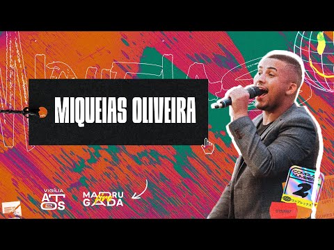 Miqueias Oliveira | Medley - Madrugada FIRE