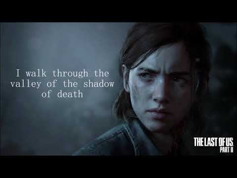 Ellie (The Last Of Us Part II) - Through The Valley (Lyrics)