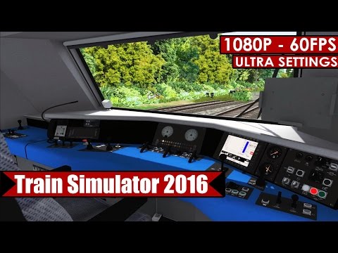 Train Simulator 2016 gameplay PC HD [1080p/60fps]
