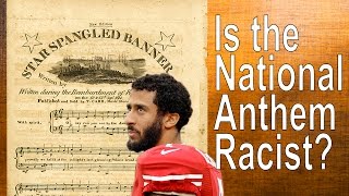 Is the National Anthem racist?