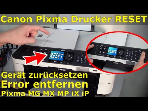 Canon Pixma Drucker Reset - Zurücksetzen + Reparieren FIX