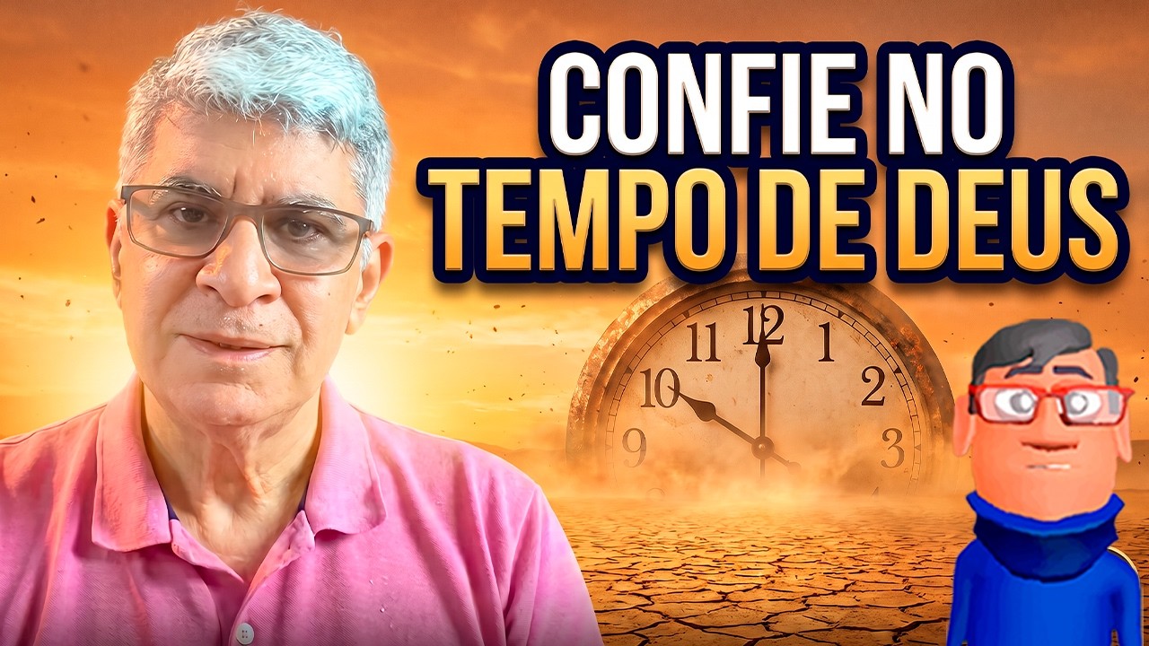 CONFIE NO TEMPO DE DEUS 