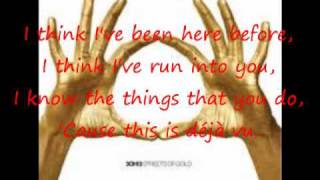 3OH!3- &quot;Deja Vu&quot; lyrics
