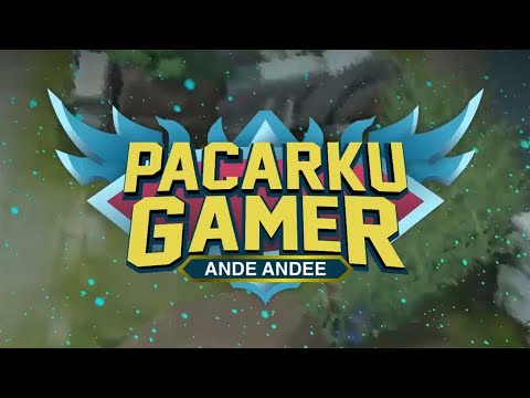 DICUEKIN PACAR GARA-GARA MOBILE LEGEND | Ande Andee - Pacarku Gamer (Official Lyric Video)