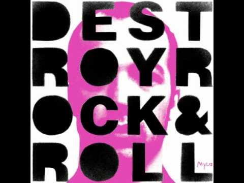 Mylo - Destroy Rock n Roll