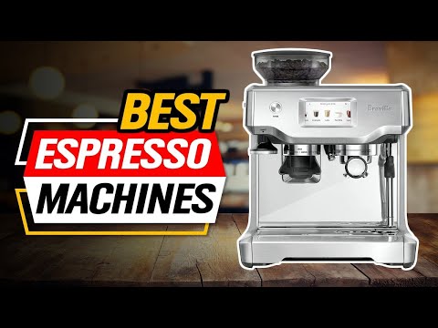 Best Espresso Machines 2022 👌 Top 3 Best Espresso Machine Picks