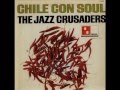The Jazz Crusaders - Agua Dulce