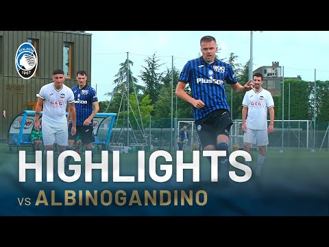 Highlights amichevole Atalanta-AlbinoGandino