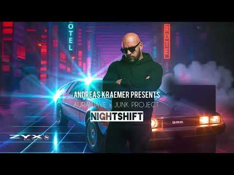 Andreas Kraemer pres. AuraWave & Junk Project - Nightshift