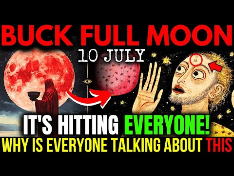 CAUTION! 10 JULY 2025! This FULL MOON Will Make Your WISHES Come TRUE… But There's a Catch!
