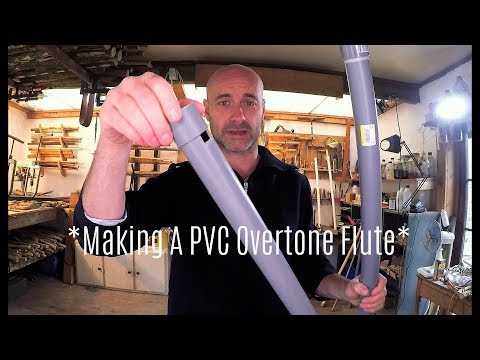 How To Make a DIY PVC Overtone Flute /Homemade PVC Overtone Flute