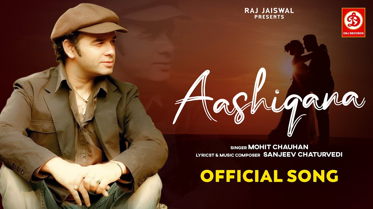 Aashiqana Lyrics | Mohit Chauhan