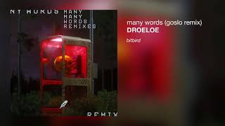 DROELOE - Many Words (GOSLO Remix)