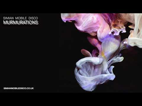 Simian Mobile Disco - Hey Sister