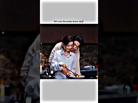 Kill Lover Romantic Scene ❤️ #shortsfeed #kdrama #fy