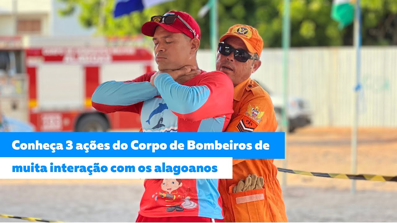 Conheça 3 ações do Corpo de Bombeiros de muita interação com os alagoanos