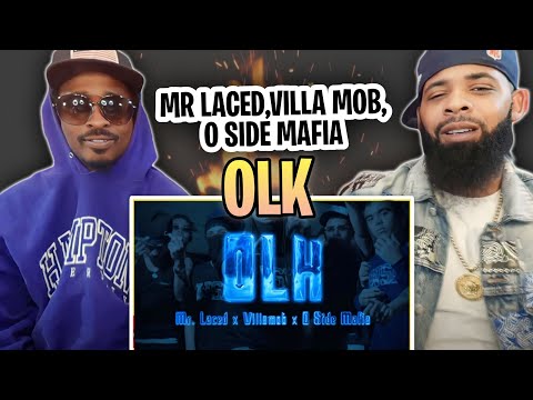 TRE-TV REACTS TO -  MR. LACED X VILLA MOB X O SIDE MAFIA - OLK (OFFICIAL MUSIC VIDEO)