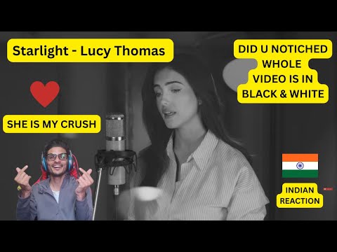 "Starlight" - Lucy Thomas - (Offizielles Musikvideo)", INDIAN REACTION (#1263)
