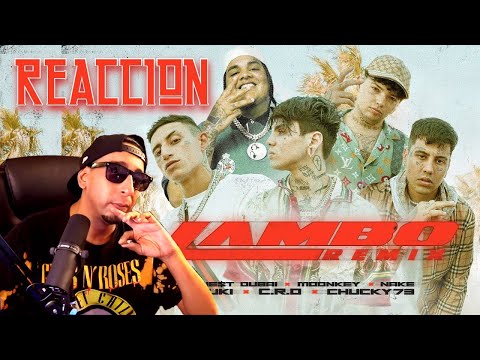 LAMBO Remix (REACCION) - C.R.O, Duki, Chucky 73, We$t Dubai, Moonkey