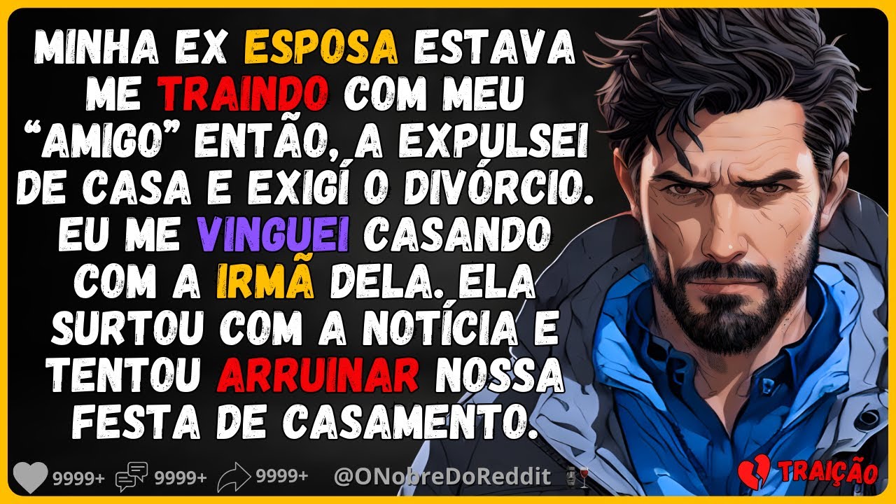🗿🍷 Minha ex esposa implorou por perdão e não aceita que eu estou seguindo em frente. #Reddit #Relato