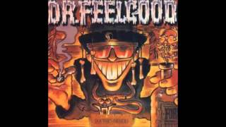 Dr  Feelgood -  Talk Of The Devil