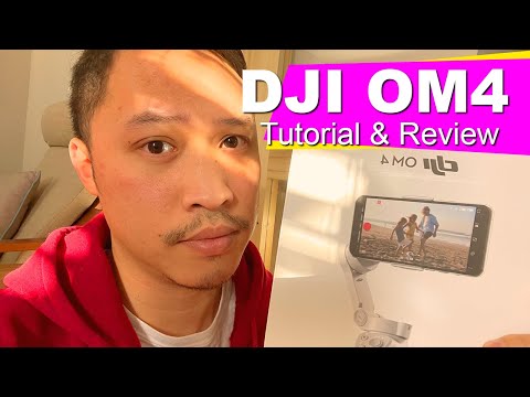 DJI OM4 Review and Tutorial