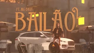 Ouvir Bailão 2 (part. MC Davi) MC Kevin